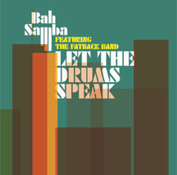 Let The Drums Speak