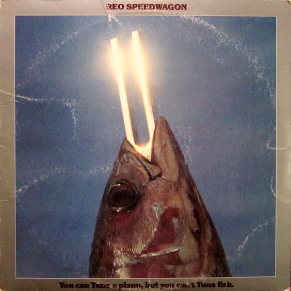 You Can Tune A Piano, But You Can't Tuna Fish