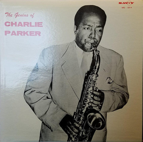 The Genius Of Charlie Parker