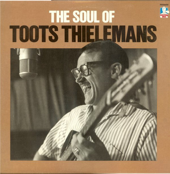The Soul Of Toots Thielemans