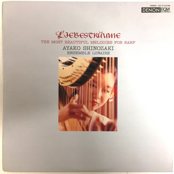 Liebesträume. The Most Beautiful Melodies For Harp.
