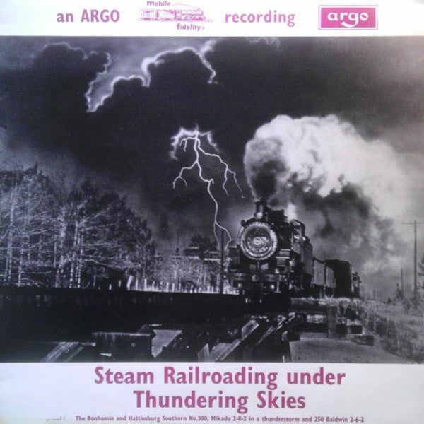 Steam Railroading Under Thundering Skies