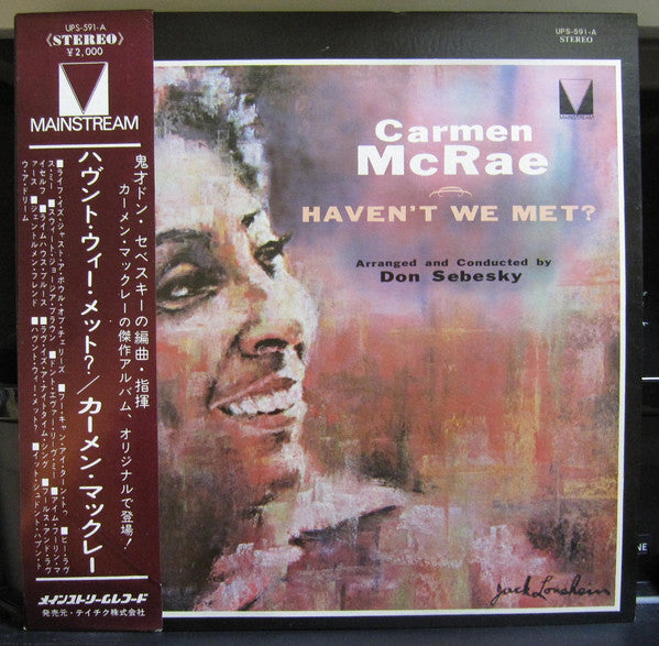 Haven't We Met?