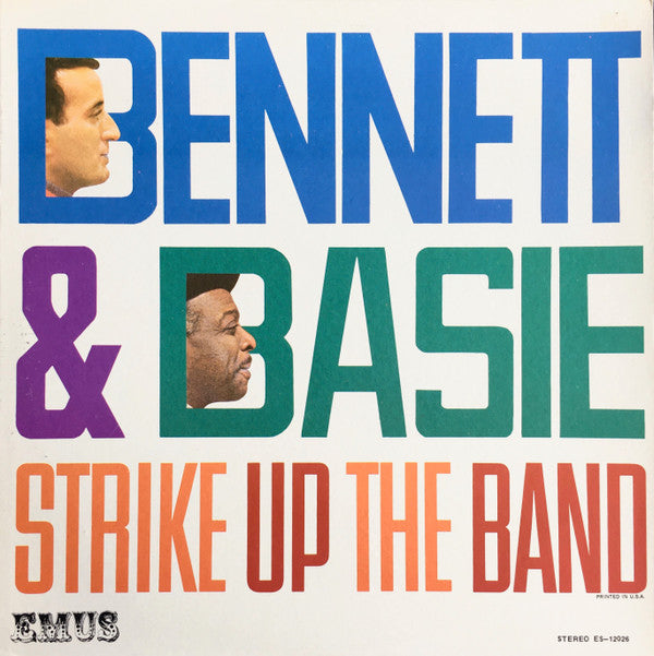 Count Basie Swings / Tony Bennett Sings