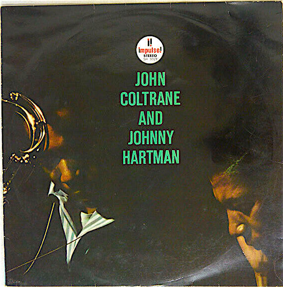 John Coltrane And Johnny Hartman