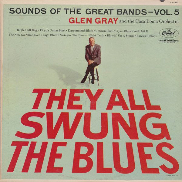 They All Swung The Blues (Sounds Of The Great Bands - Vol. 5)