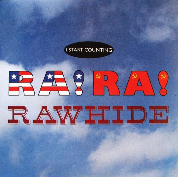 Ra! Ra! Rawhide