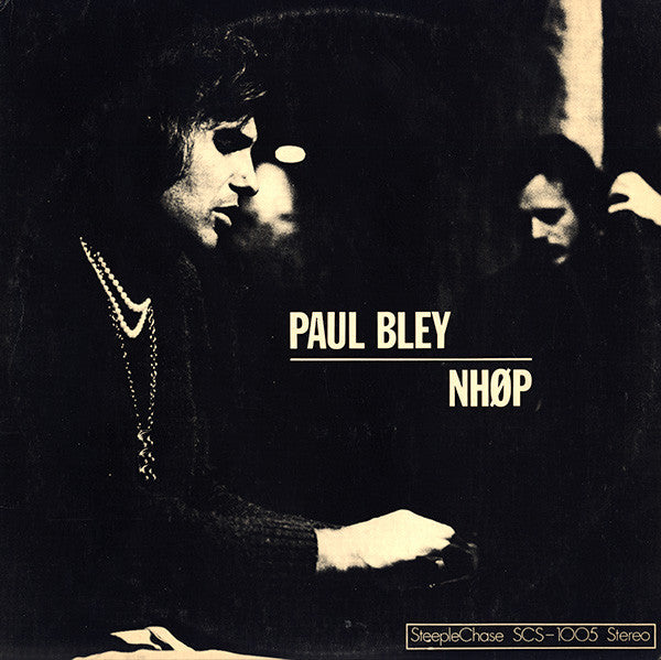 Paul Bley / NHØP