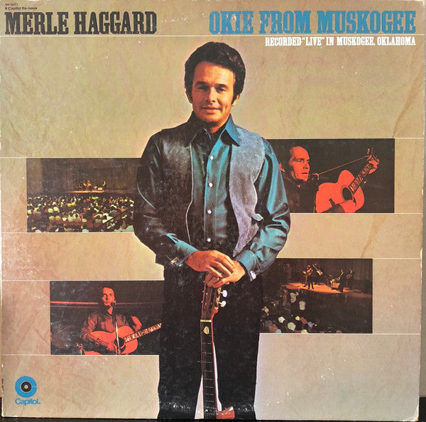 Okie From Muskogee (Recorded "Live" In Muskogee, Oklahoma)