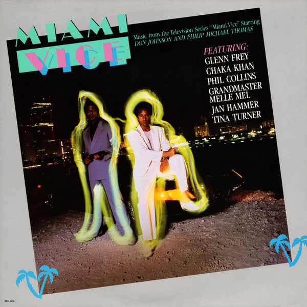 Release: Miami Vice (Music From The Television Series)-Vinyl-US-1985-MCA-6150-165682