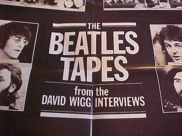 The Beatles Tapes From The David Wigg Interviews