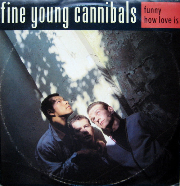 Funny How Love Is