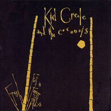 Master Release: Fresh Fruit In Foreign Places by Kid Creole And The Coconuts