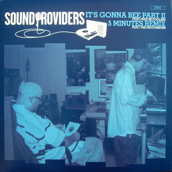It's Gonna Bee Part II / 5 Minutes (Remix)