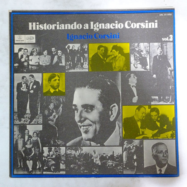 Historiando A Ignacio Corsini Vol.3