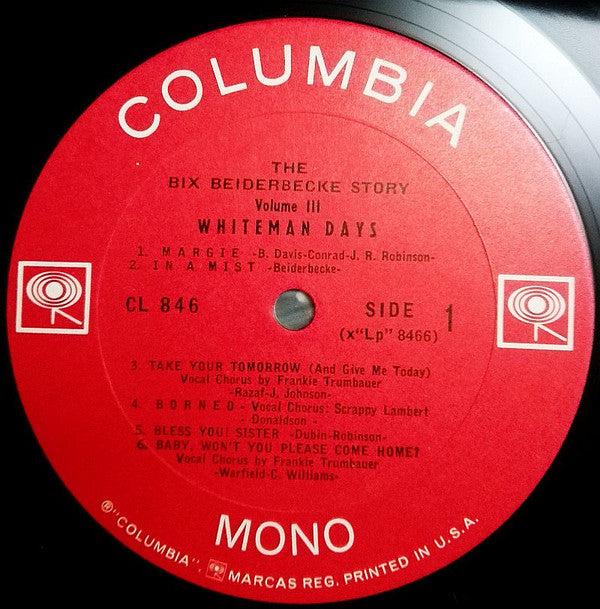 The Bix Beiderbecke Story / Volume 3 - Whiteman Days