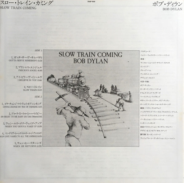Slow Train Coming