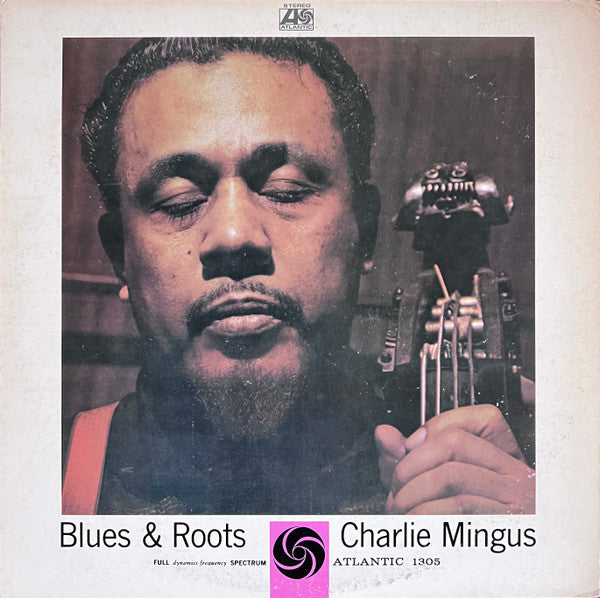 Blues & Roots = ブルース&ルーツ