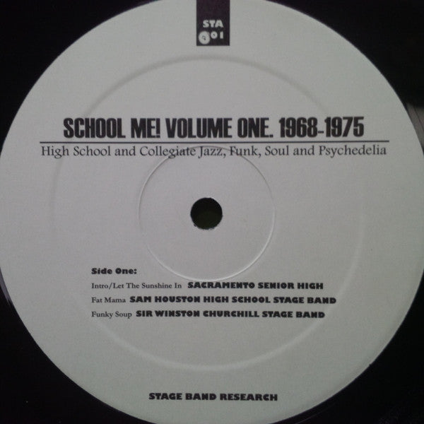 School Me! Volume One, 1968-1975 - High School And Collegiate Jazz, Funk, Soul And Psychedelia