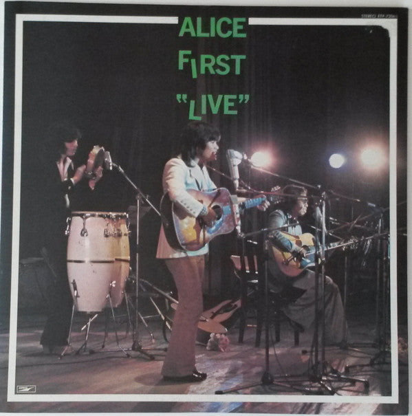Alice First Live !