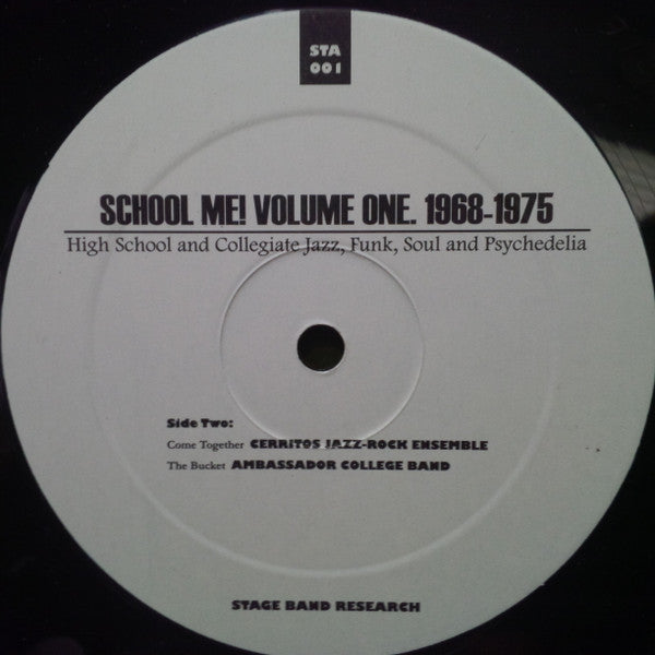 School Me! Volume One, 1968-1975 - High School And Collegiate Jazz, Funk, Soul And Psychedelia