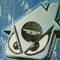 Hardhouse Raver