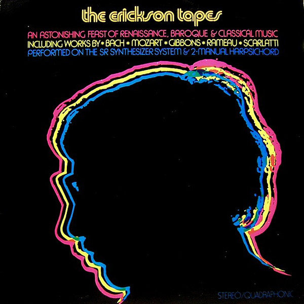 The Erickson Tapes