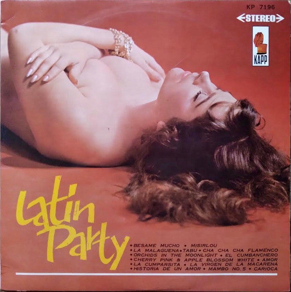 Latin Party = 情熱のラテン・パーティー