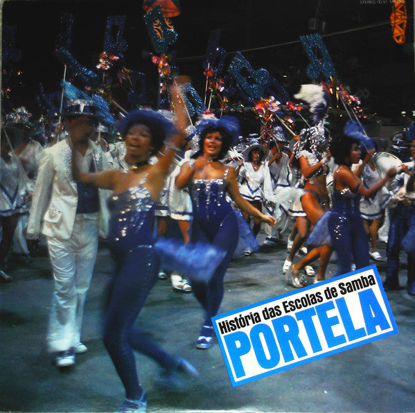 História Das Escolas De Samba - Portela