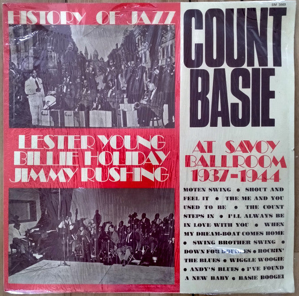 Master Release: At Savoy Ballroom 1937-1944 by Count Basie
