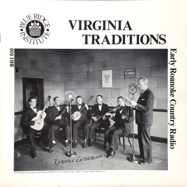 Virginia Traditions - Early Roanoke Country Radio