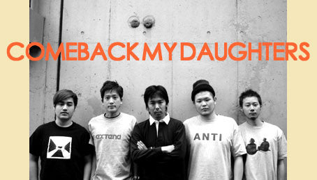 Comeback My Daughters