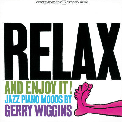 Relax And Enjoy It!