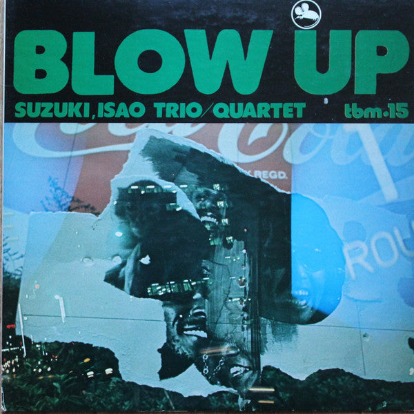 Blow Up = ブロー・アップ