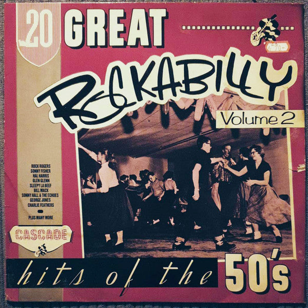 20 Great Rockabilly Hits Of The 50's Volume 2