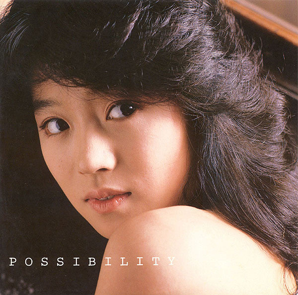 Possibility = ポシビリティ