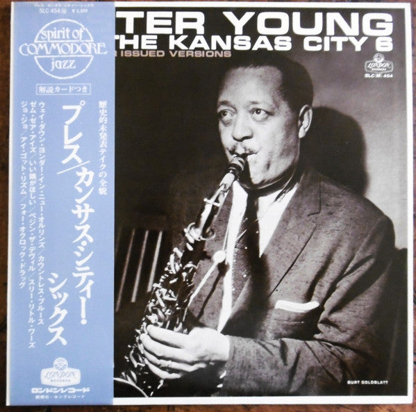 Lester Young And The Kansas City Six Plus 9 Never Issued Versions