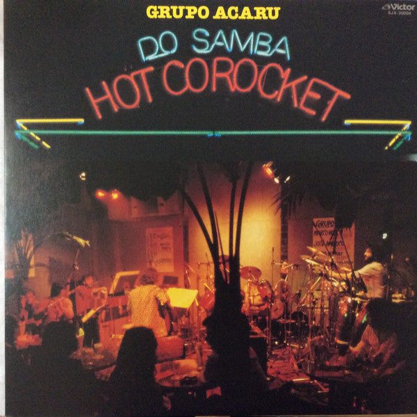 Do Samba, Hot Corocket