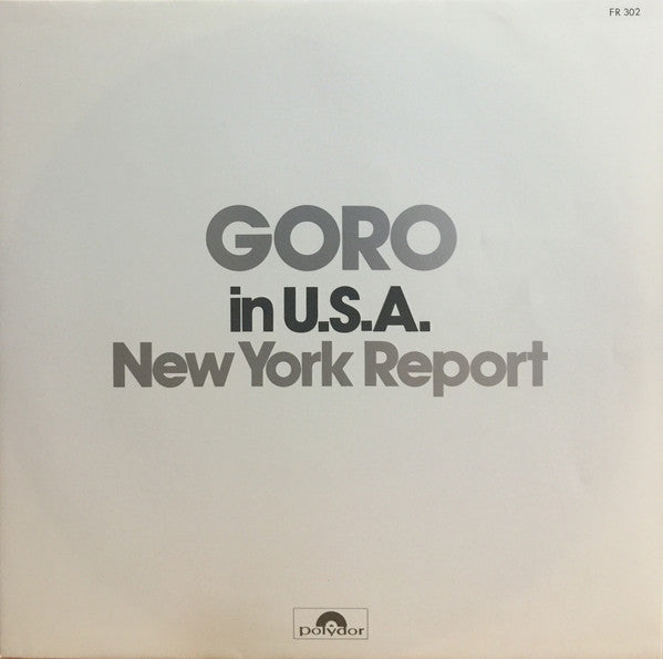 Goro In New York = 異邦人
