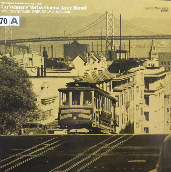 The San Francisco Style Vol. 2: Watter's Originals & Ragtime