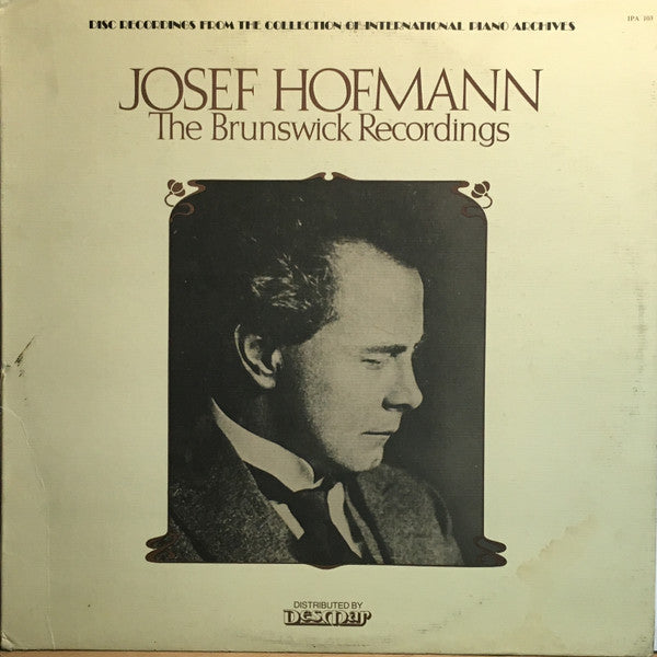 Josef Hofmann - The Brunswick Recordings