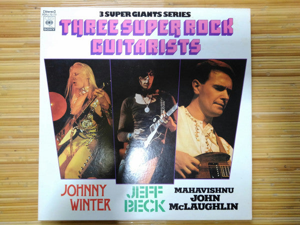 Three Super Rock Guitarists