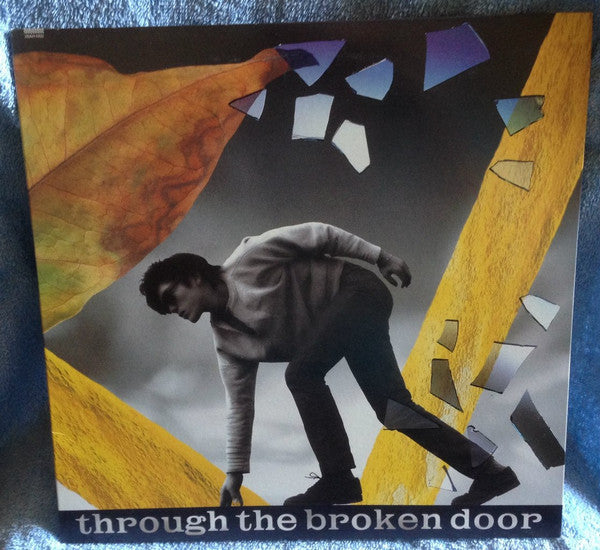 Through The Broken Door = 壊れた扉から