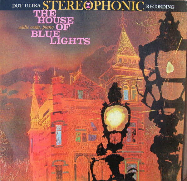 The House Of Blue Lights