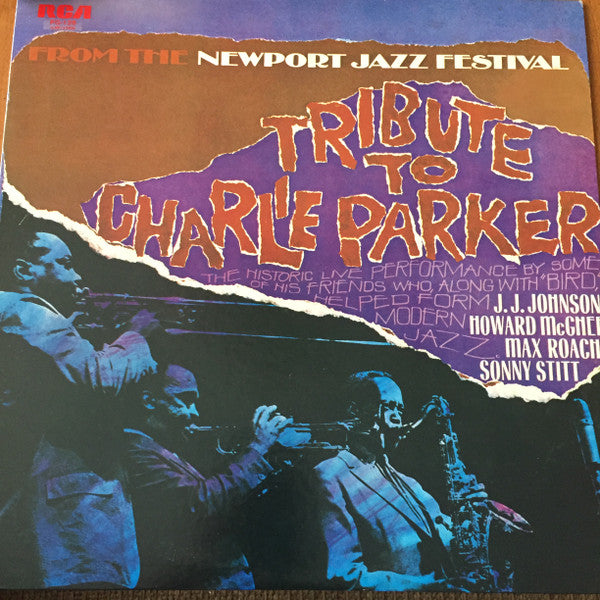 Tribute To Charlie Parker From The Newport Jazz Festival