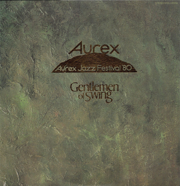 Aurex Jazz Festival '80 - Gentlemen Of Swing