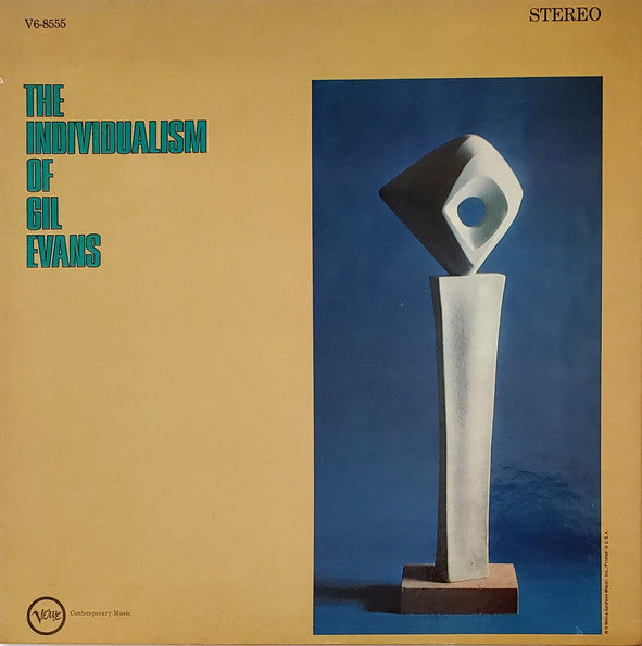 The Individualism Of Gil Evans
