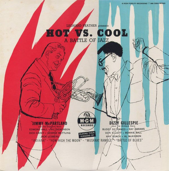 Presents Hot Versus Cool - A Battle Of Jazz / Cats Versus Chicks - A Jazz Battle Of The Sexes
