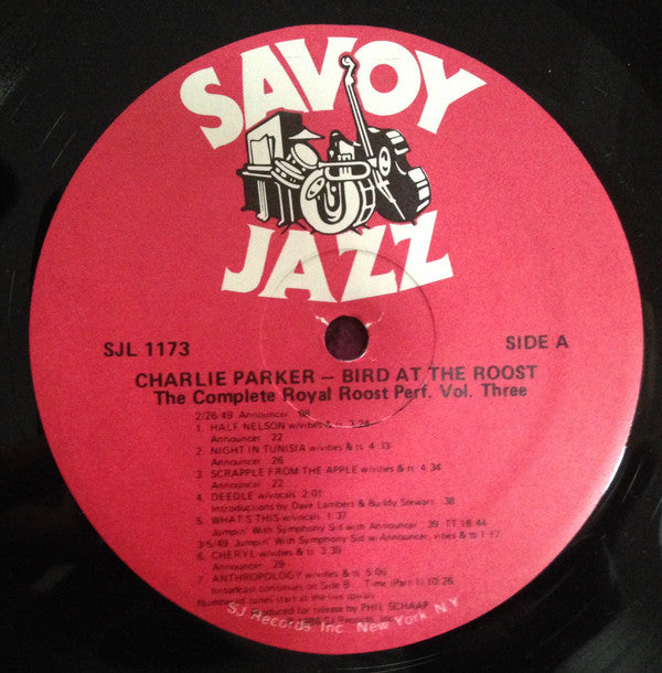 Bird At The Roost: The Savoy Years Volume Three