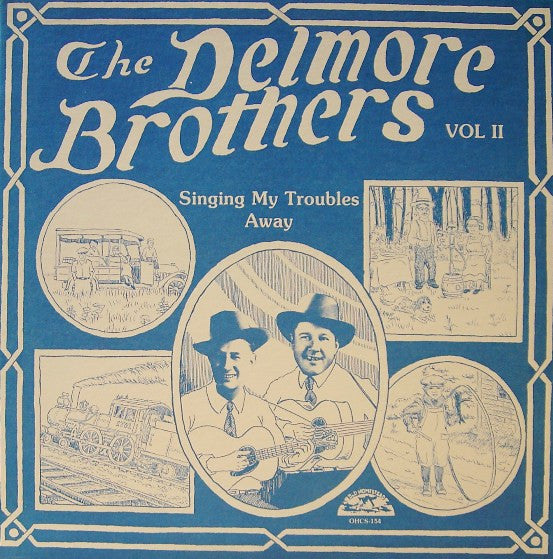 Volume II - Singing My Troubles Away